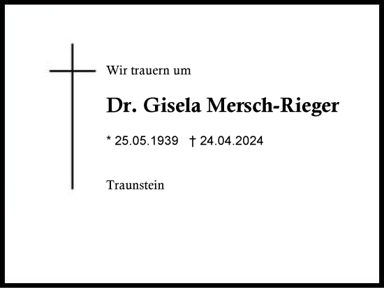 Traueranzeige von Gisela Mersch-Rieger von Region Chiemgau