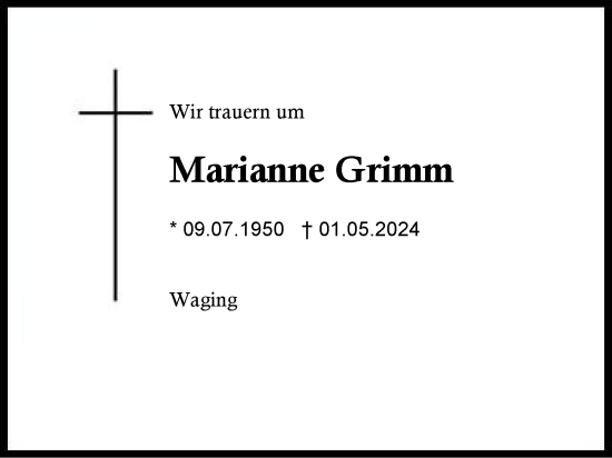 Traueranzeige von Marianne Grimm von Region Chiemgau