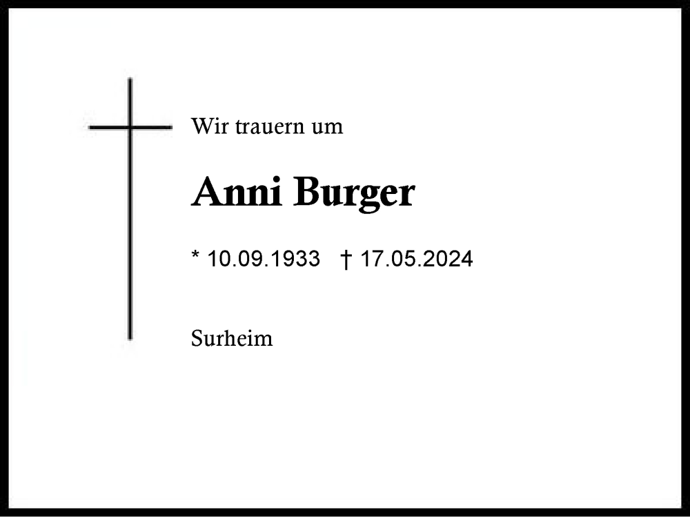  Traueranzeige für Anni Burger vom 01.06.2024 aus Region Berchtesgadener Land