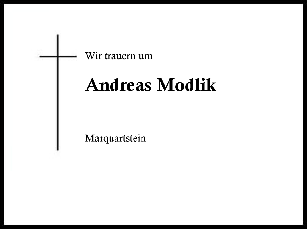  Traueranzeige für Andreas Modlik vom 15.08.2024 aus Region Chiemgau