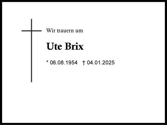 Traueranzeige von Ute Brix von Region Chiemgau