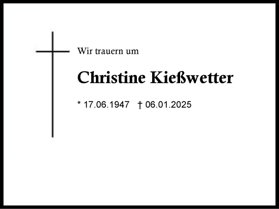 Traueranzeige von Christine Kießwetter von Region Chiemgau