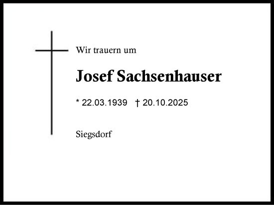 Traueranzeige von Josef Sachsenhauser von Region Chiemgau