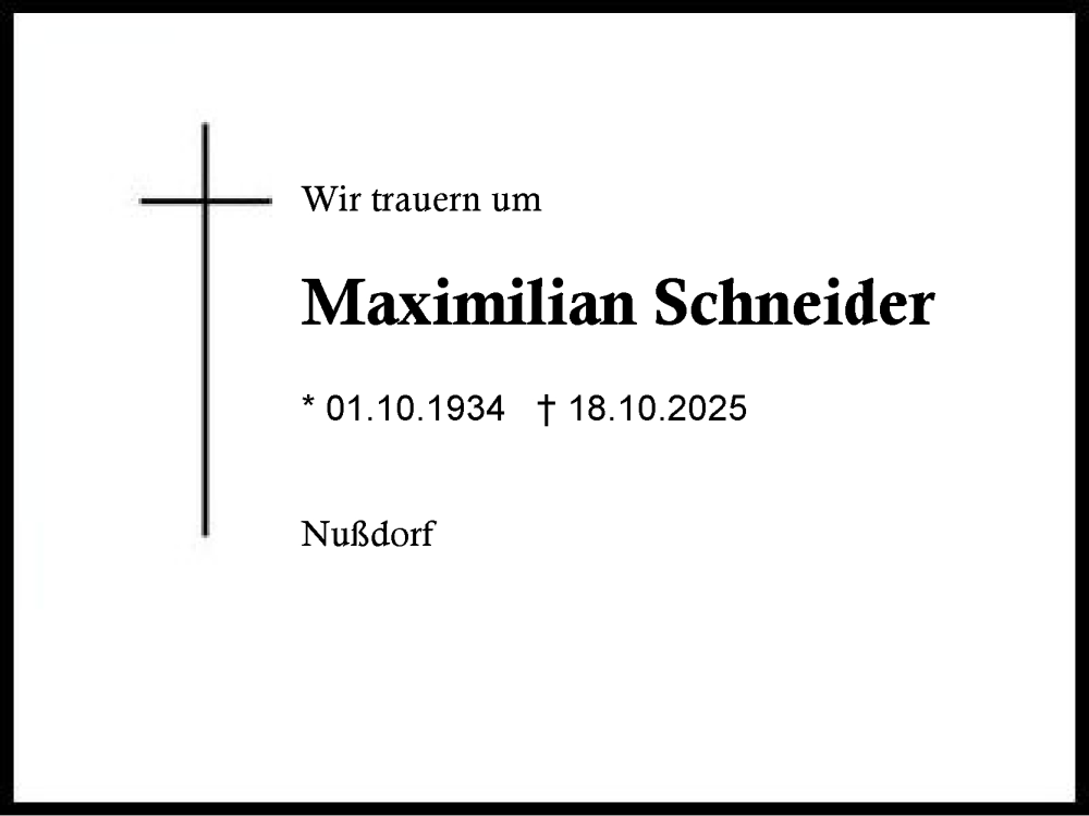  Traueranzeige für Maximilian Schneider vom 21.10.2025 aus Region Chiemgau