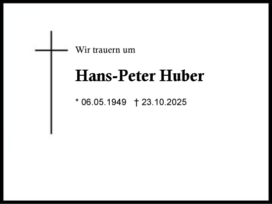 Traueranzeige von Hans-Peter Huber von Region Chiemgau