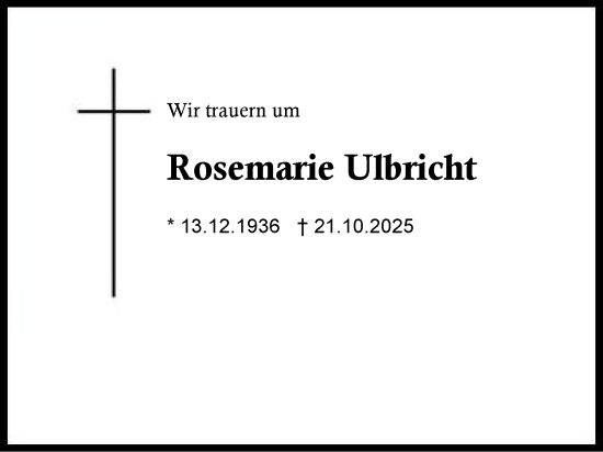 Traueranzeige von Rosemarie Ulbricht von Region Chiemgau
