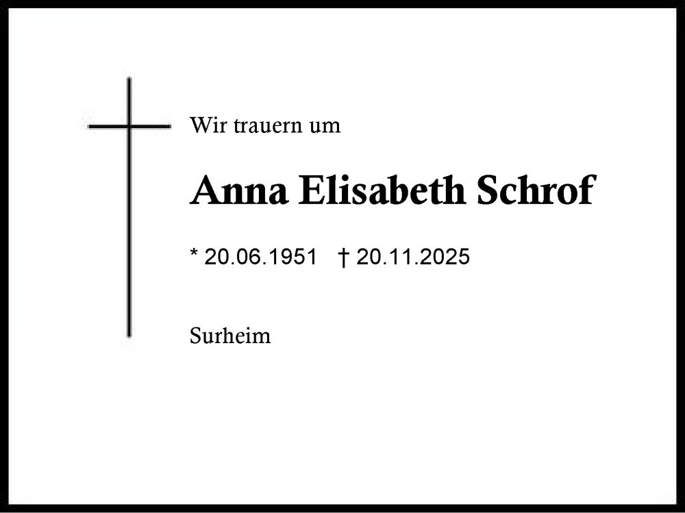  Traueranzeige für Anna Elisabeth Schrof vom 29.11.2025 aus Region Berchtesgadener Land