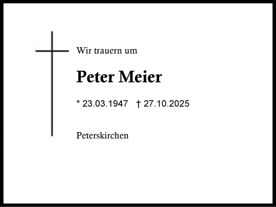 Traueranzeige von Peter Meier von Traunstein