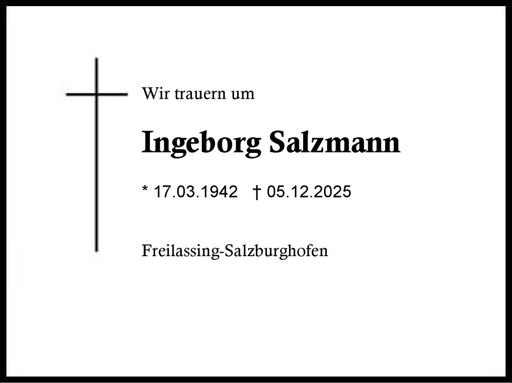  Traueranzeige für Ingeborg Salzmann vom 10.12.2025 aus Region Berchtesgadener Land