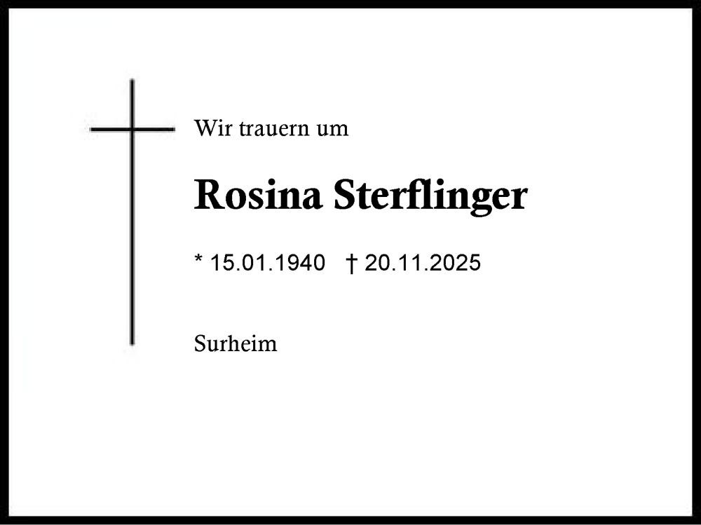  Traueranzeige für Rosina Sterflinger vom 06.12.2025 aus Region Berchtesgadener Land