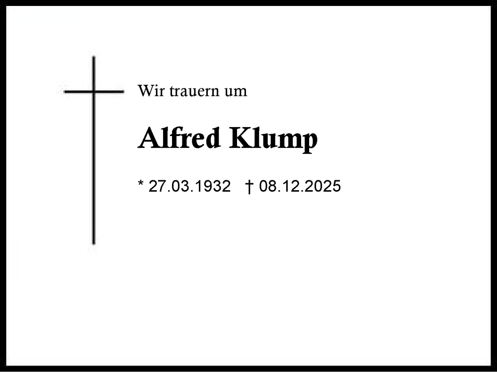  Traueranzeige für Alfred Klump vom 20.12.2025 aus Region Chiemgau