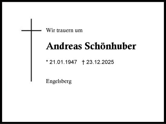 Traueranzeige von Andreas Schönhuber von Traunstein