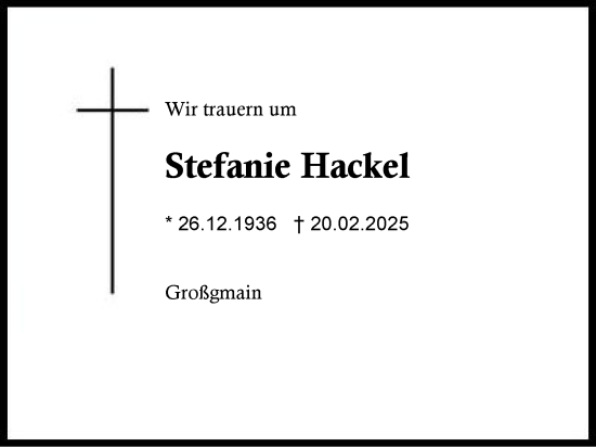 Traueranzeige von Stefanie Hackel von Region Berchtesgadener Land