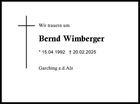 Traueranzeige von Bernd Wimberger von Traunstein