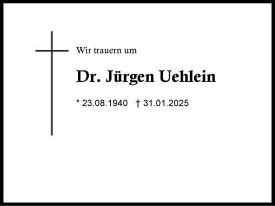 Traueranzeige von Jürgen Uehlein von Region Berchtesgadener Land