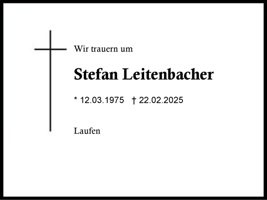 Traueranzeige von Stefan Leitenbacher von Traunstein