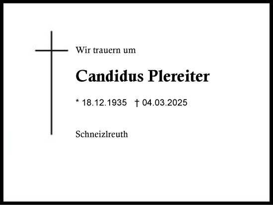 Traueranzeige von Candidus Plereiter von Region Berchtesgadener Land