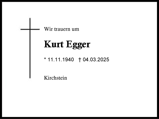 Traueranzeige von Kurt Egger von Traunstein