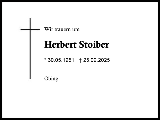 Traueranzeige von Herbert Stoiber von Traunstein