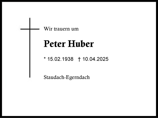 Traueranzeige von Peter Huber von Region Chiemgau