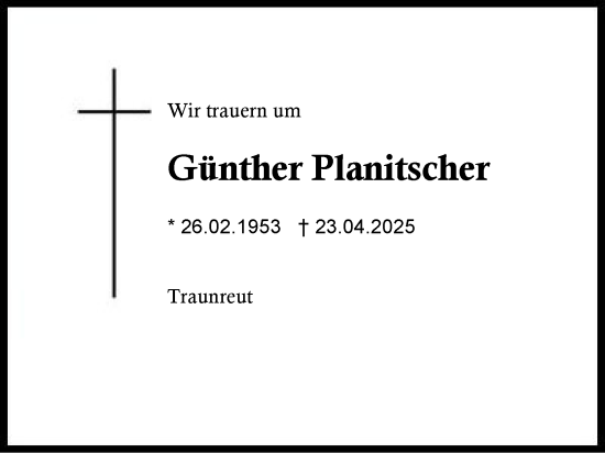 Traueranzeige von Günther Planitscher von Traunstein