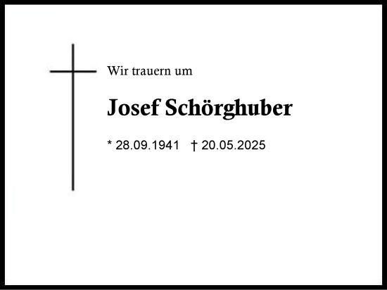 Traueranzeige von Josef Schörghuber von Region Berchtesgadener Land