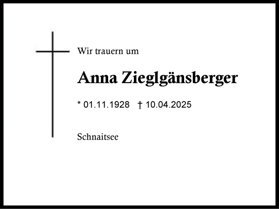 Traueranzeige von Anna Zieglgänsberger von Traunstein
