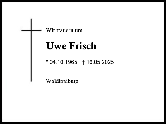 Traueranzeige von Uwe Frisch von Traunstein