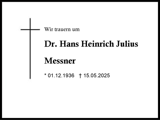 Traueranzeige von Hans Heinrich Julius Messner von Traunstein