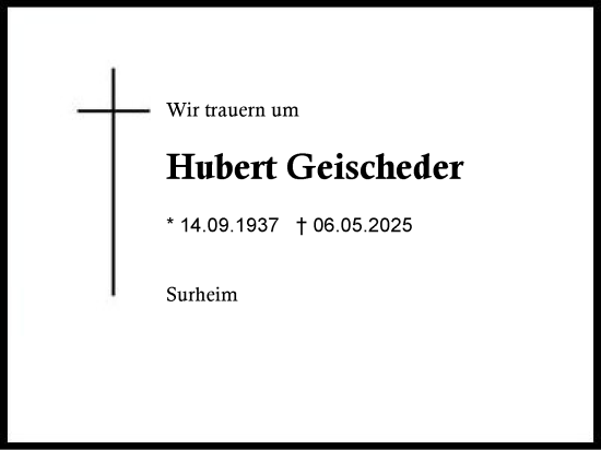 Traueranzeige von Hubert Geischeder von Region Berchtesgadener Land