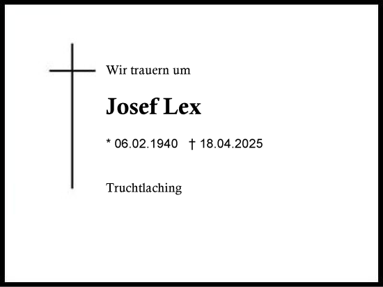 Traueranzeige von Josef Lex von Traunstein