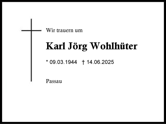 Traueranzeige von Karl Jörg Wohlhüter von Region Berchtesgadener Land