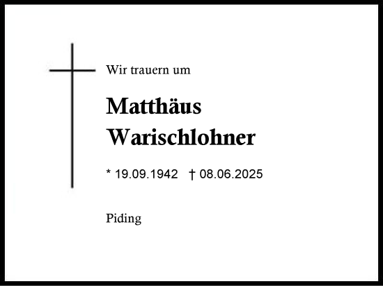 Traueranzeige von Matthäus Warischlohner von Region Berchtesgadener Land