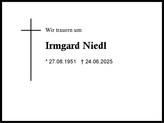 Traueranzeige von Irmgard Niedl von Region Chiemgau