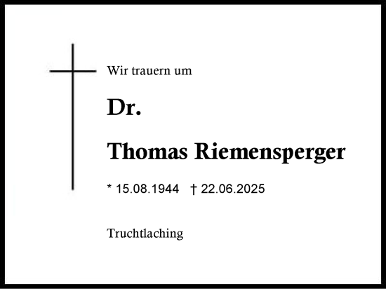 Traueranzeige von Thomas Riemensperger von Traunstein