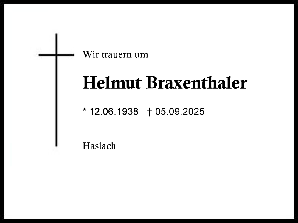  Traueranzeige für Helmut Braxenthaler vom 27.09.2025 aus Region Chiemgau