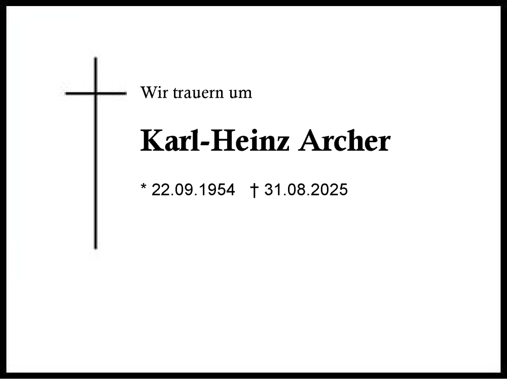  Traueranzeige für Karl-Heinz Archer vom 27.09.2025 aus Region Chiemgau