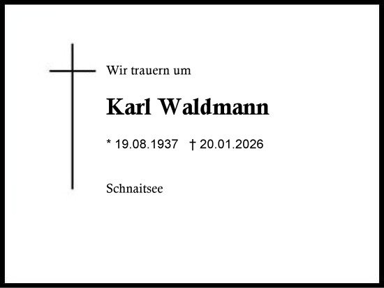 Traueranzeige von Karl Waldmann von Traunstein