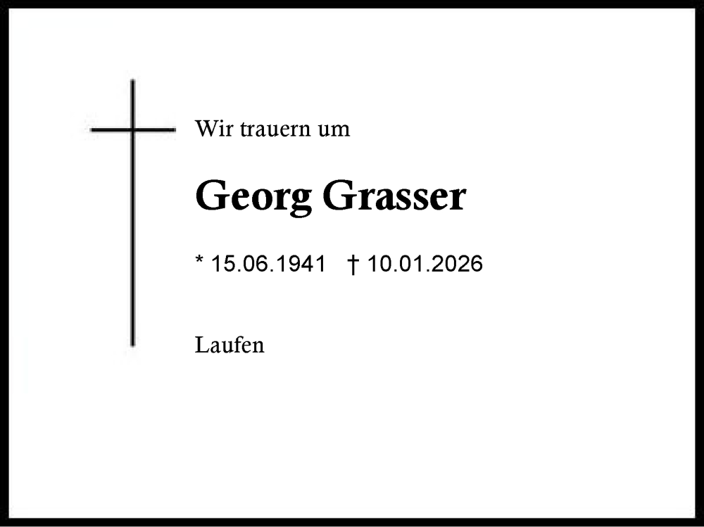  Traueranzeige für Georg Grasser vom 17.01.2026 aus Traunstein