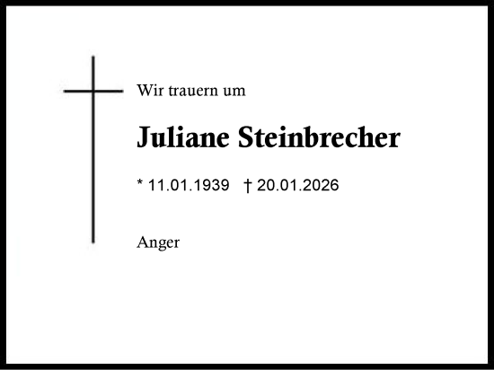 Traueranzeige von Juliane Steinbrecher von Region Berchtesgadener Land