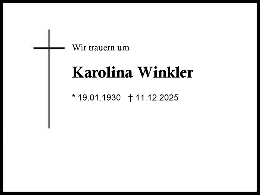  Traueranzeige für Karolina Winkler vom 03.01.2026 aus Region Chiemgau