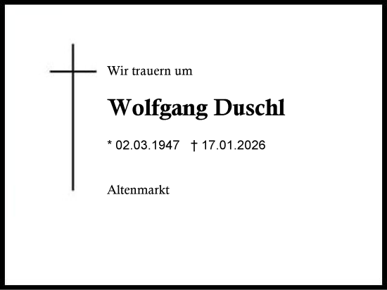 Traueranzeige von Wolfgang Duschl von Traunstein