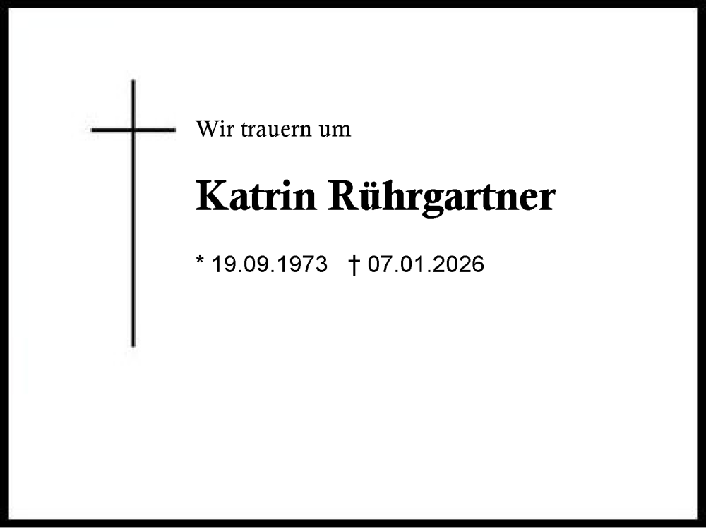  Traueranzeige für Katrin Rührgartner vom 17.01.2026 aus Region Chiemgau