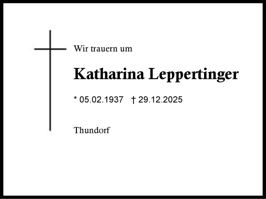 Traueranzeige von Katharina Leppertinger von Region Berchtesgadener Land