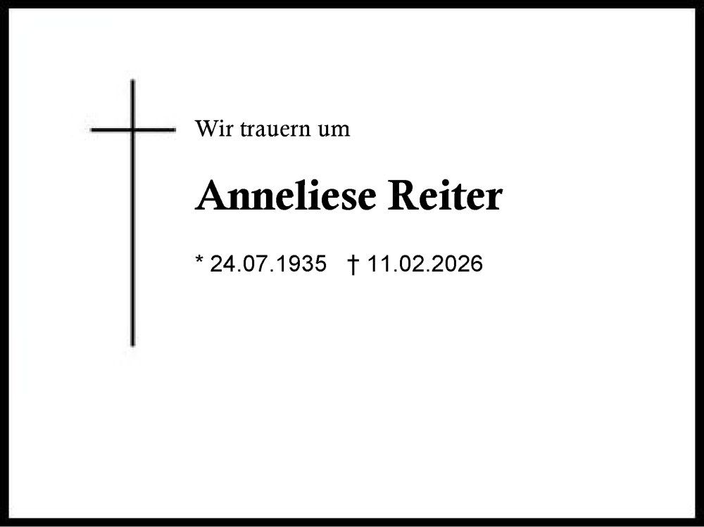  Traueranzeige für Anneliese Reiter vom 21.02.2026 aus Region Chiemgau