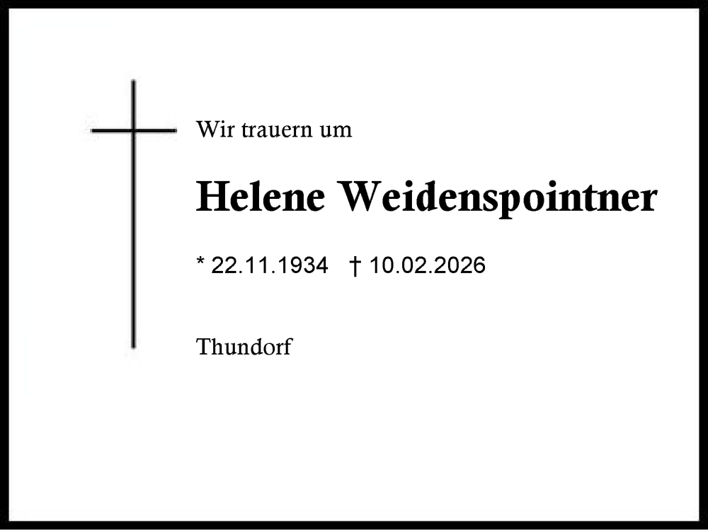  Traueranzeige für Helene Weidenspointner vom 14.02.2026 aus Region Berchtesgadener Land