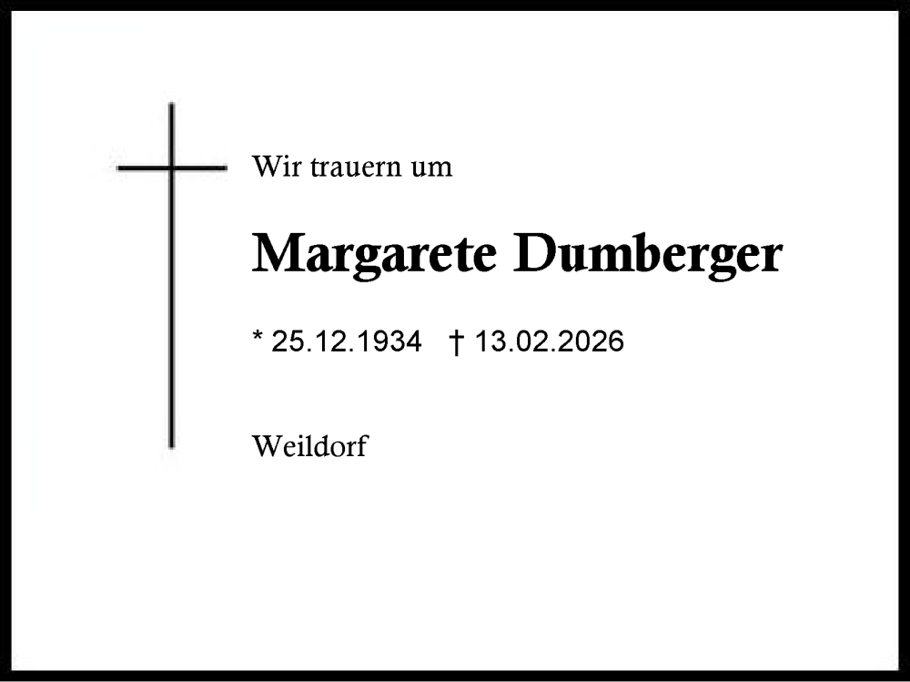  Traueranzeige für Margarete Dumberger vom 19.02.2026 aus Region Berchtesgadener Land